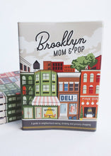 Load image into Gallery viewer, Brooklyn Mom & Pop - Cultural Guide Book