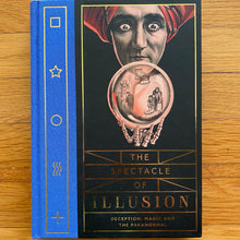 Load image into Gallery viewer, The Spectacle of Illusion