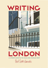 Load image into Gallery viewer, Writing London - Literary Map & Cultural Guide
